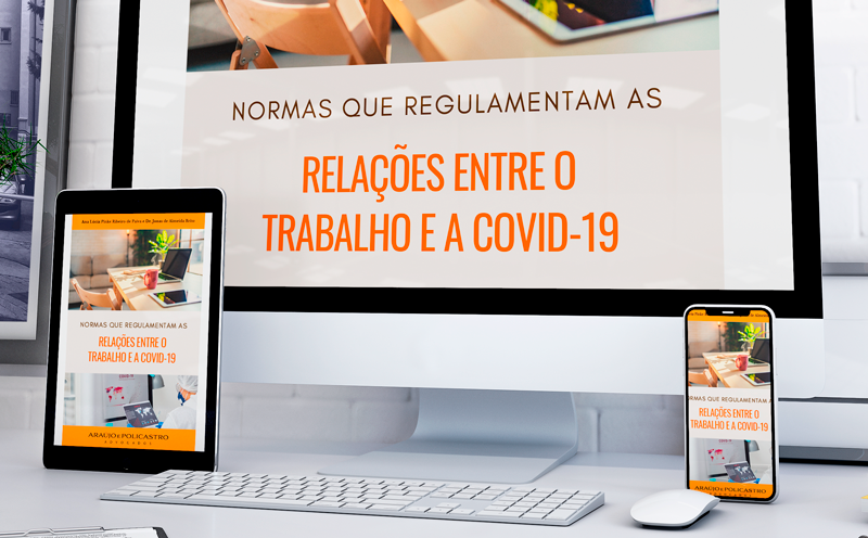 E-book | Normas que regulamentam as relações entre o trabalho e a COVID-19