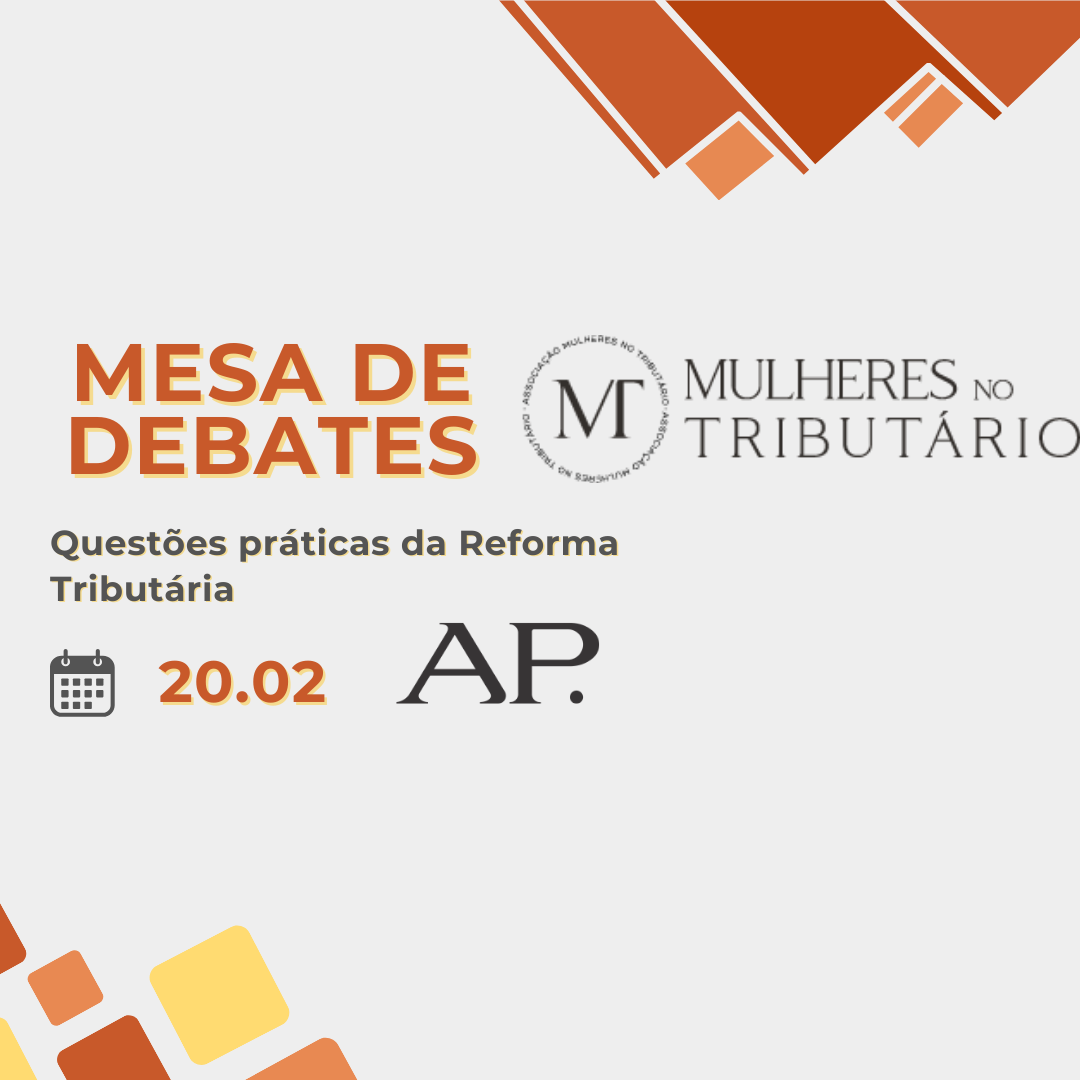 Mesa de debates | Mulheres no Tributário