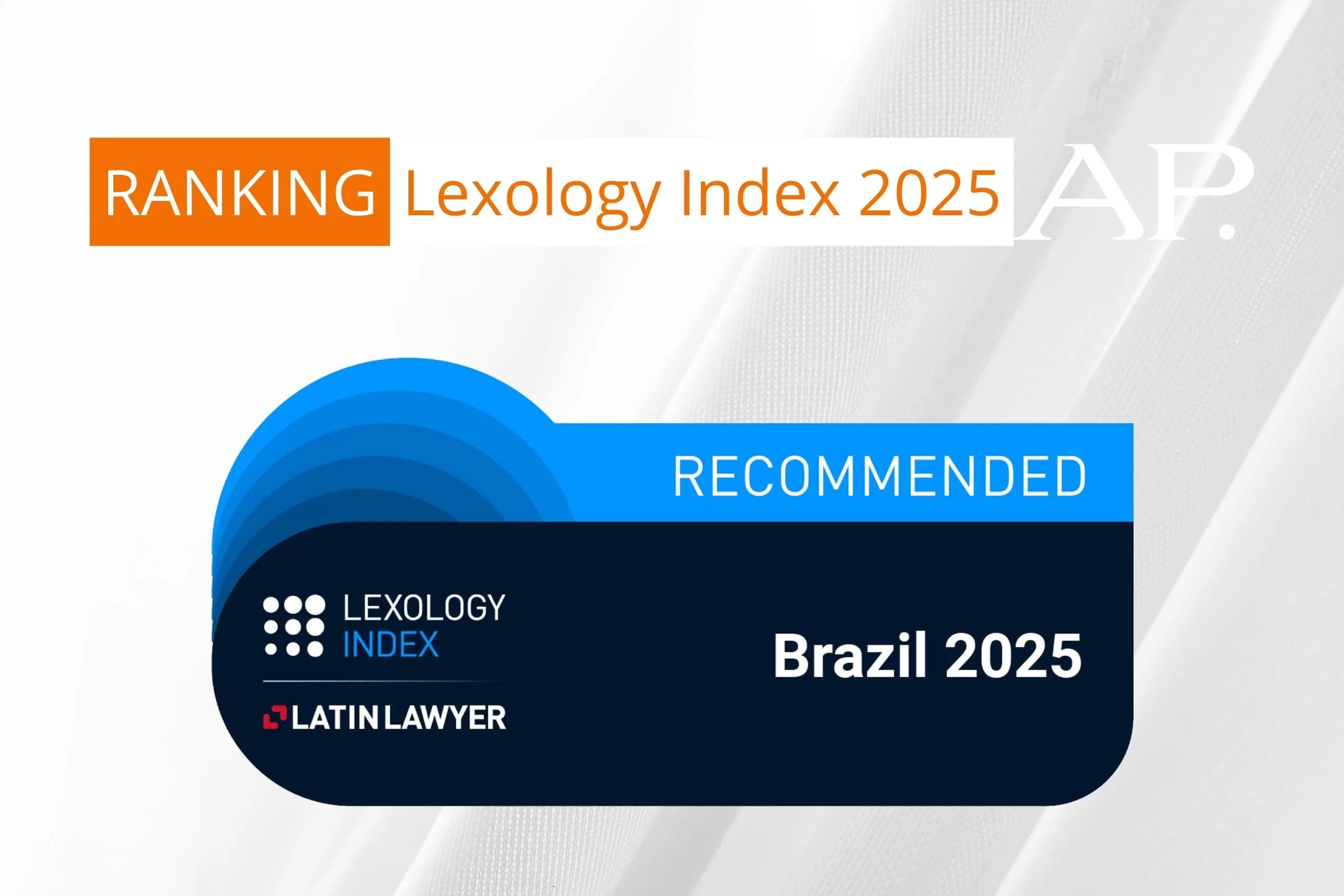 Araújo e Policastro Advogados é reconhecido pelo Lexology Index 2025
