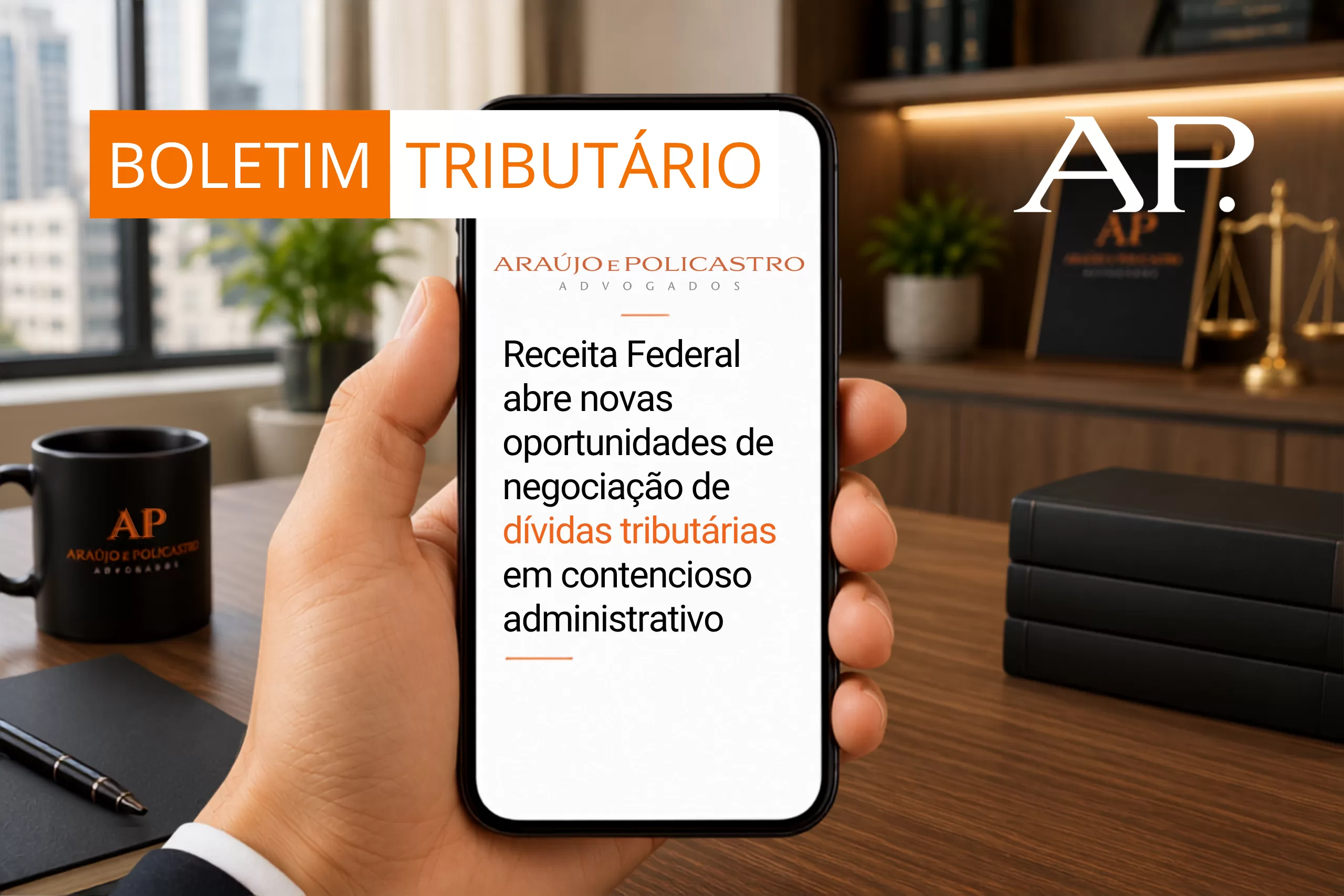 Receita Federal abre novas oportunidades de negociação de dívidas tributárias em contencioso administrativo