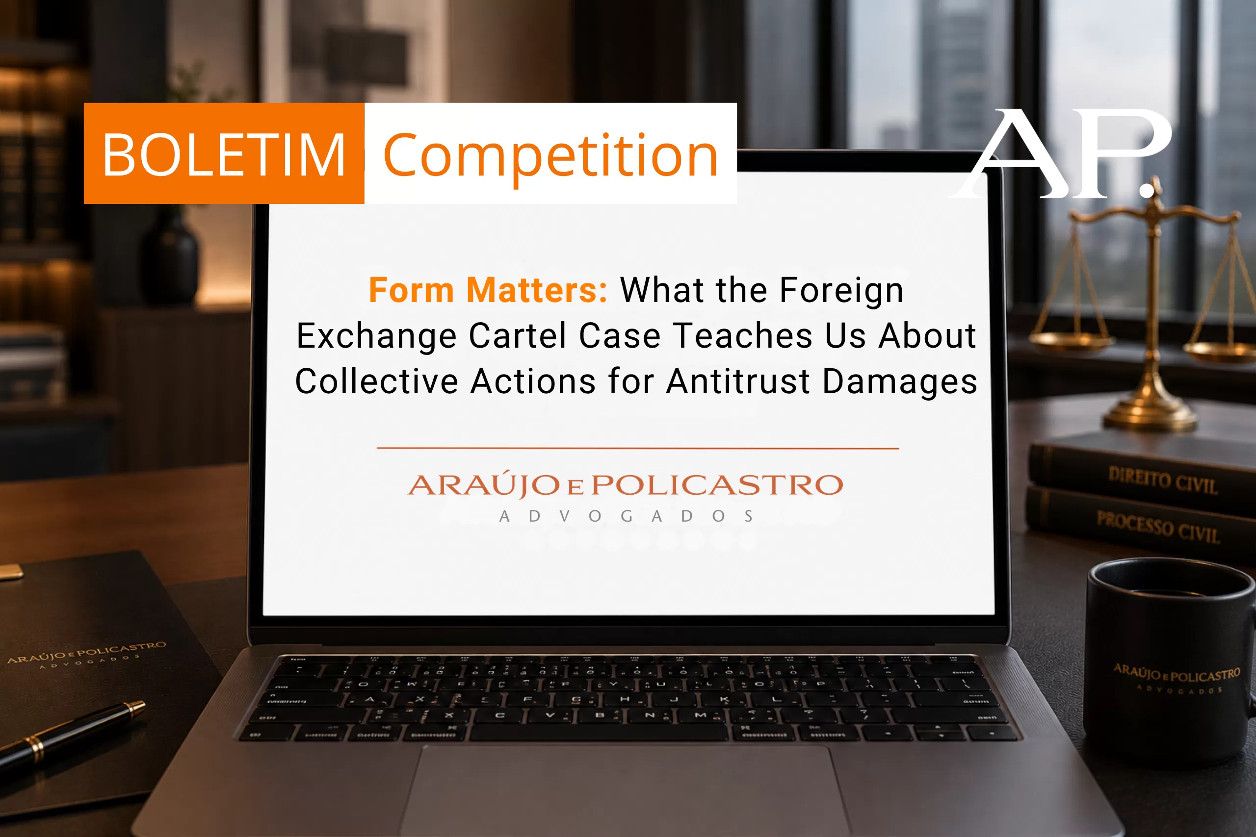 Form Matters: What the Foreign Exchange Cartel Case Teaches Us About Class Actions for Competition-Related Damages