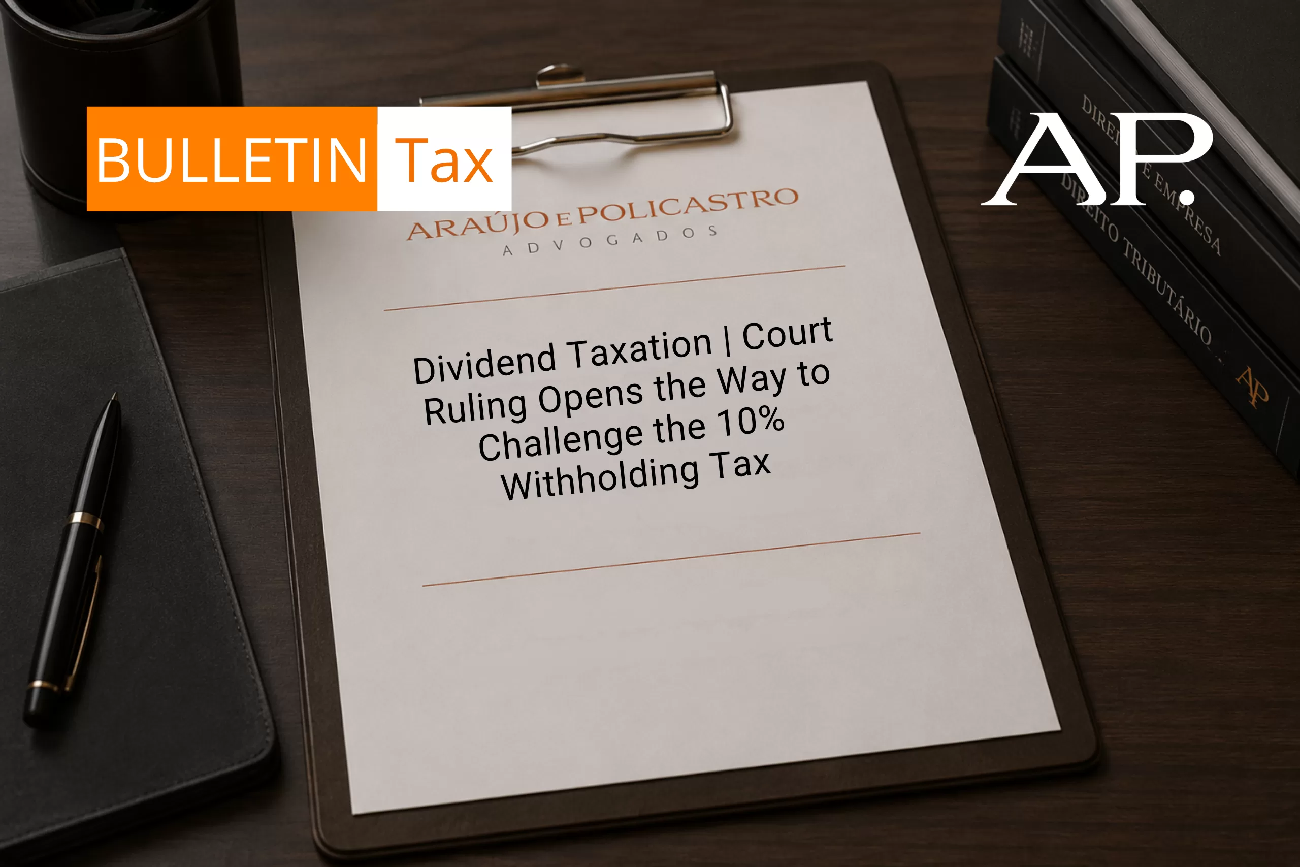 Taxation of Dividends | Ruling Paves the Way for Challenging the 10% Withholding Tax