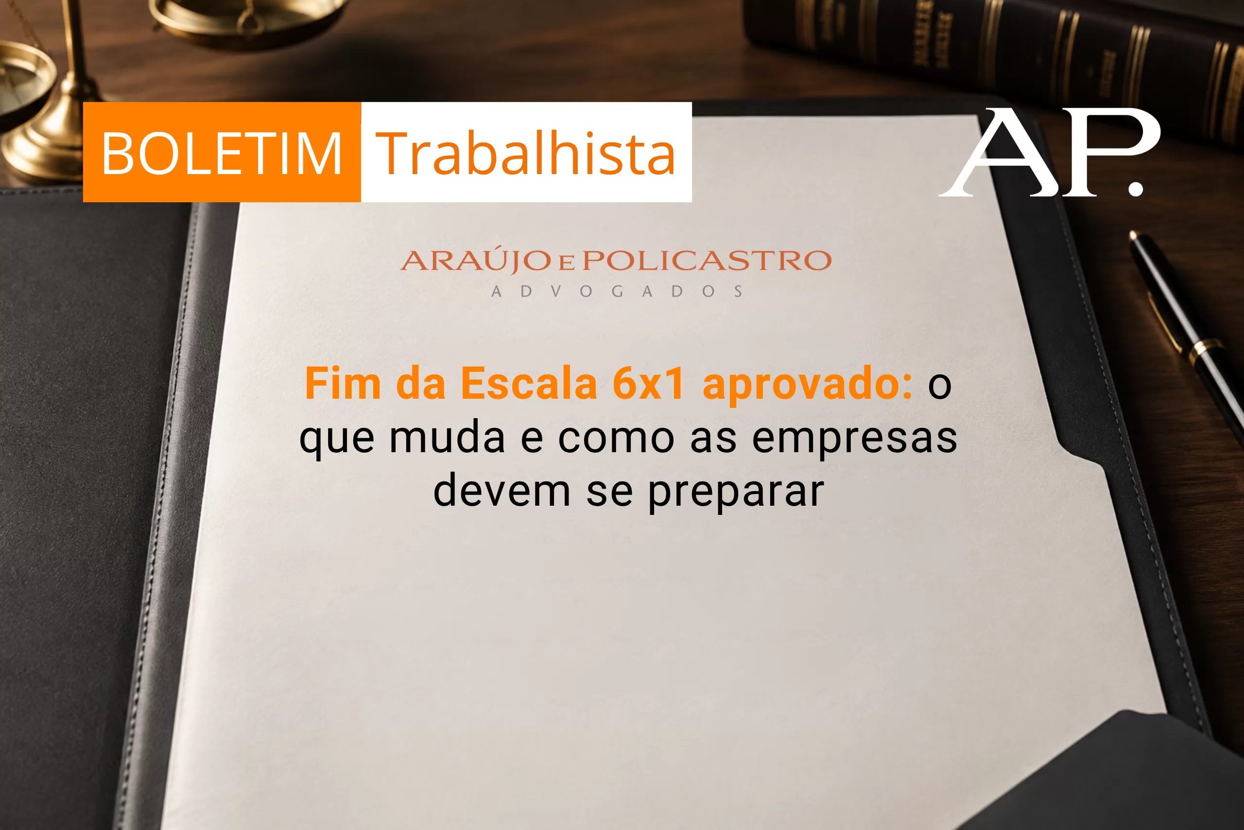 Fim da Escala 6×1 aprovado: o que muda e como as empresas devem se preparar