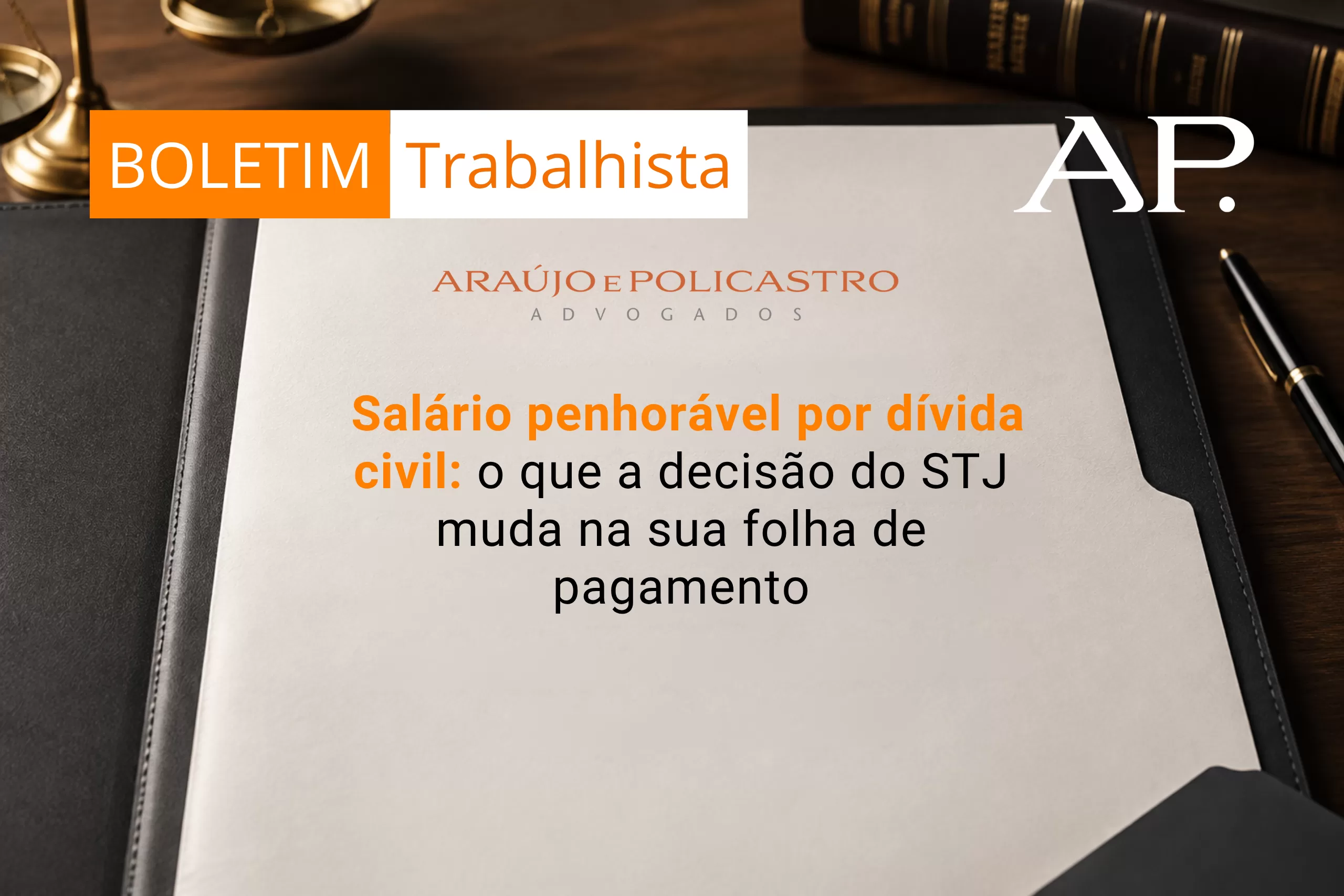 Salário penhorável por dívida civil: o que a decisão do STJ muda na sua folha de pagamento